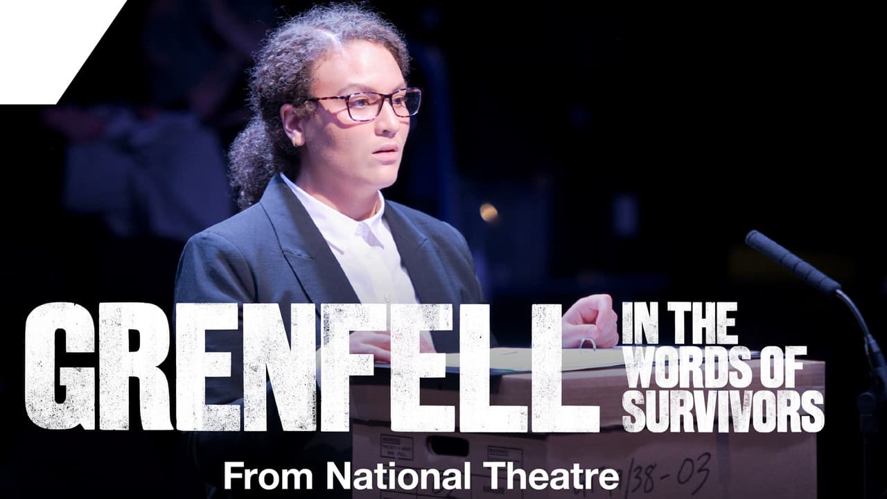 National Theatre at Home: Grenfell: In the Words of Survivors