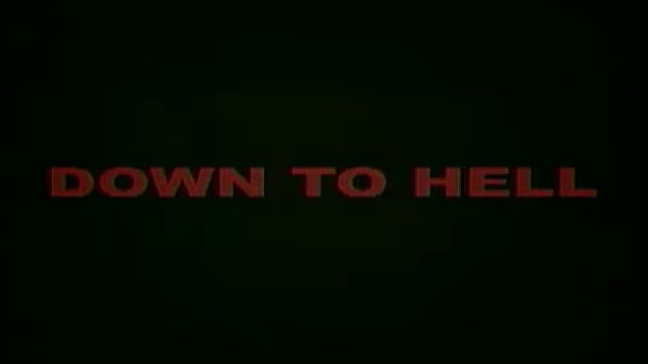 Down to Hell