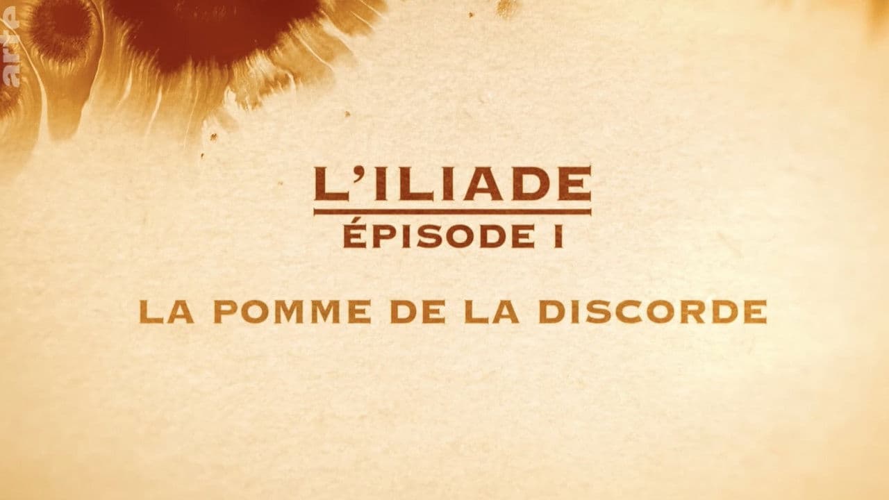 La pomme de la discorde - L'Iliade Épisode 1 - Les grands mythes