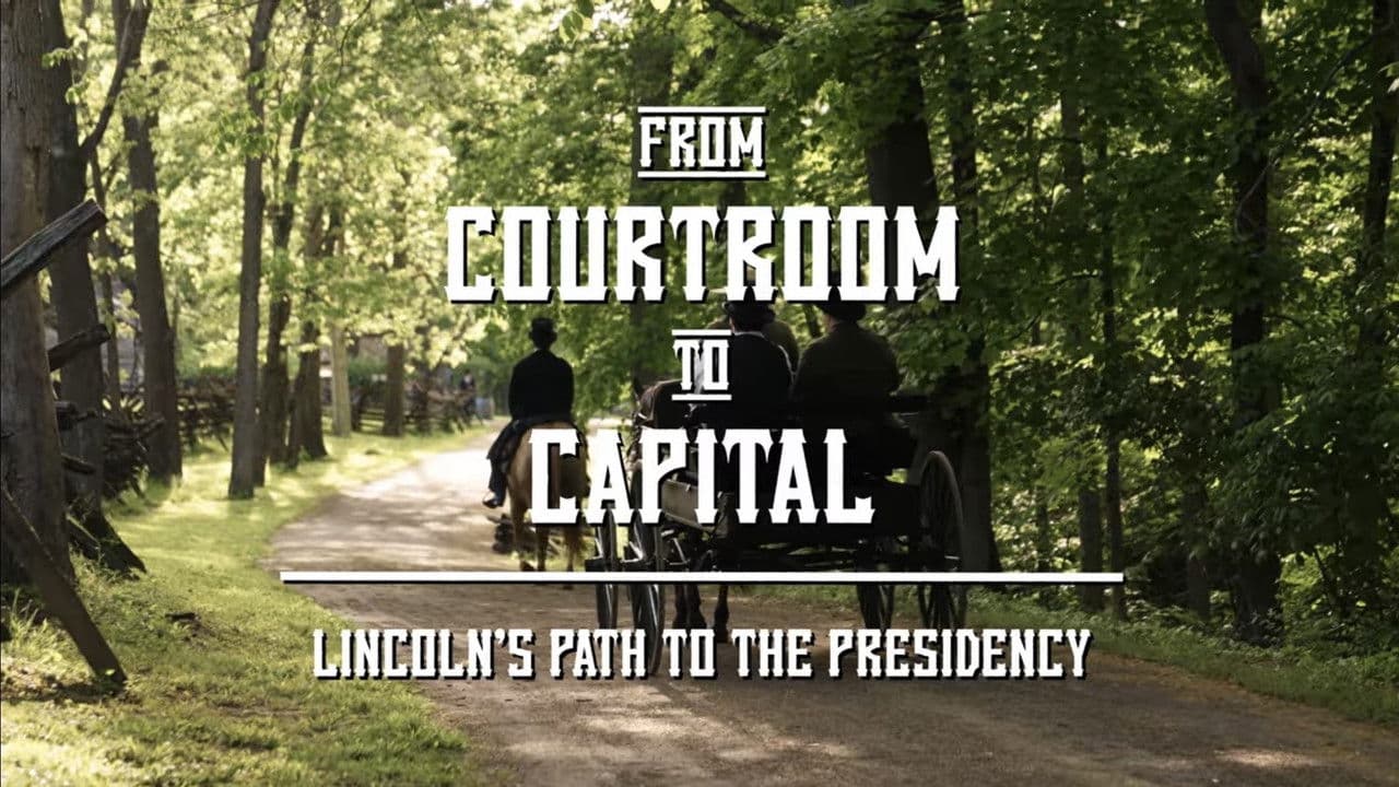 From Courtroom to Capital: Lincoln's Path to the Presidency