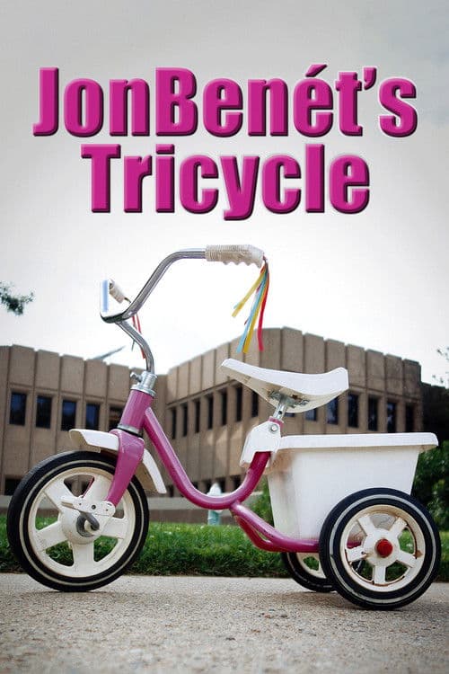 JonBenet's Tricycle