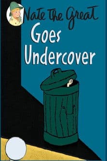Nate the Great Goes Undercover