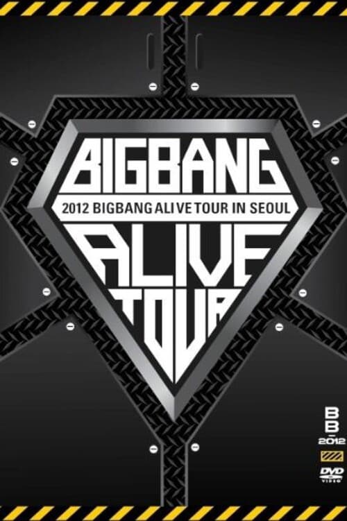 BIGBANG ALIVE TOUR 2012 In Seoul